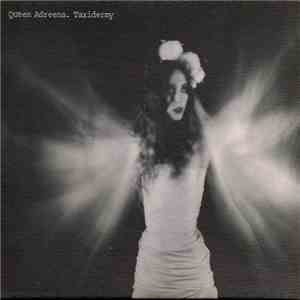 Queen Adreena - Taxidermy