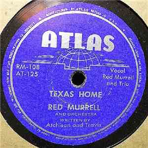 Red Murrell And Orchestra - Texas Home / Molly Darlin'