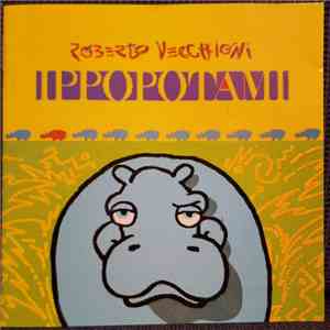 Roberto Vecchioni - Ippopotami