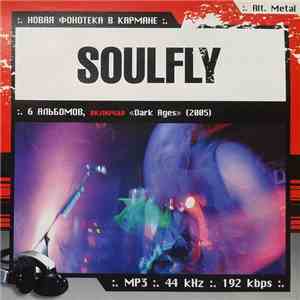 Soulfly - MP3 Новая Фонотека В Кармане