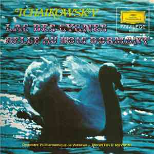 Tchaikowsky - Orchestre Philharmonique De Varsovie, Witold Rowicki - Le Lac ...