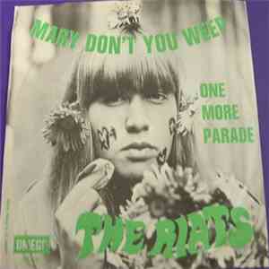 The Riats - Mary Don't You Weep