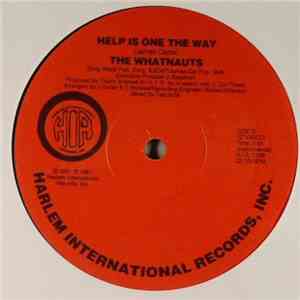 The Whatnauts - Help Is One The Way