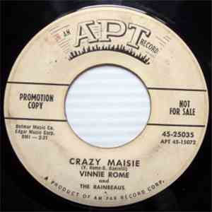 Vinnie Rome and  The Rainbeaus - Crazy Masie / Come Home