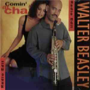 Walter Beasley - Comin' At Cha