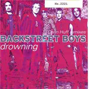 Backstreet Boys - Drowning (Dann Huff Remixes)