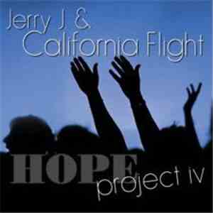 California Flight Project - California Flight - Project IV: Hope