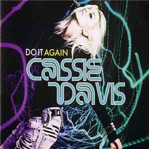 Cassie Davis - Do It Again
