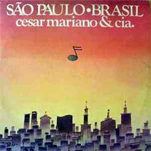 Cesar Mariano & Cia. - São Paulo • Brasil