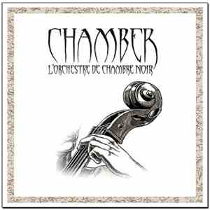 Chamber  - L'Orchestre De Chambre Noir