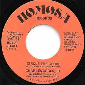 Charles Cross Jr. - Circle The Globe