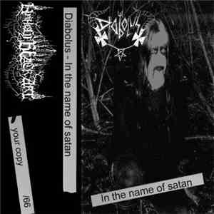 Diabolus  - In The Name Of Satan