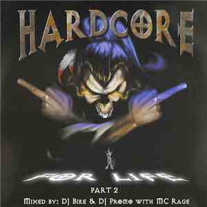 DJ Bike & DJ Promo - Hardcore For Life Part 2