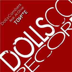 Dolls Combers - Tonite