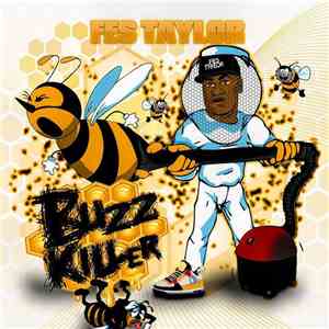 Fes Taylor - Buzz Killer EP