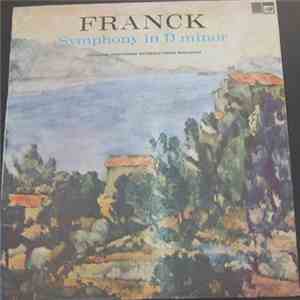Franck, Orchestre Symphonique Nationale, Pierre Brochstain - Symphony In D ...
