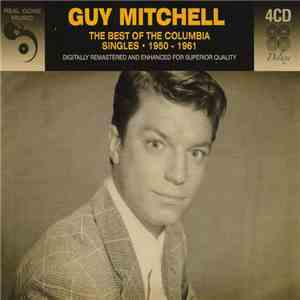 Guy Mitchell - The Best Of The Columbia Singles 1950 - 1961