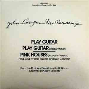 John Cougar Mellencamp - Play Guitar / Pink Houses (Acoustic Version)