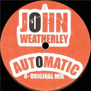 John Weatherley - Automatic