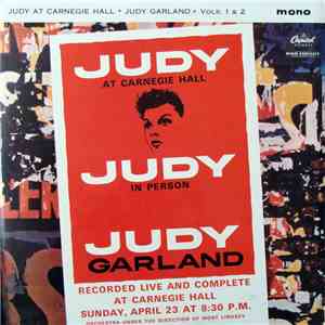 Judy Garland - Judy At Carnegie Hall - Judy In Person