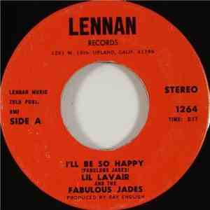 Lil' Lavair And The Fabulous Jades - I'll Be So Happy
