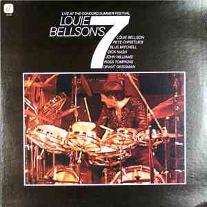 Louie Bellson - Louie Bellson's 7 - Live At The Concord Summer Festival