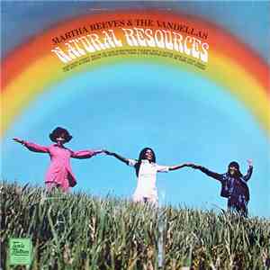 Martha Reeves & The Vandellas - Natural Resources