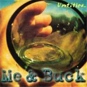 Me & Buck - Untitled