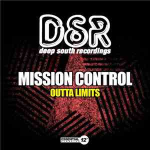Mission Control - Outta Limits