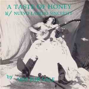 Not For Sale - Taste Of Honey / Nuevo Laredo Sincerity