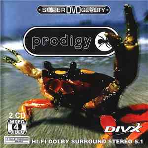 Prodigy - Super DVD Quality