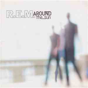 R.E.M. - Around The Sun