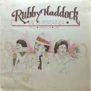 Rubby Haddock - The Entertainer