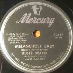 Rusty Draper - Melancholy Baby