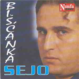 Sejo Kalač - Bišćanka