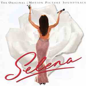 Selena - Selena (The Original Motion Picture Soundtrack)