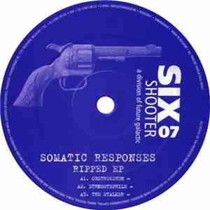 Somatic Responses - Ripped EP