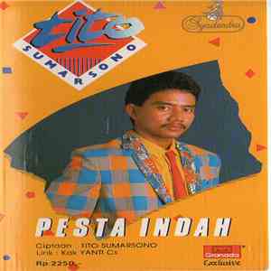 Tito Soemarsono - Pesta Indah
