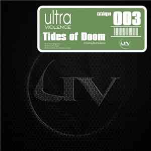 Ultraviolence  - Tides Of Doom