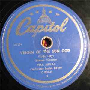 Yma Sumac - Virgin Of The Sun God (Taita Inty) / Dance Of The Moon Festival ...