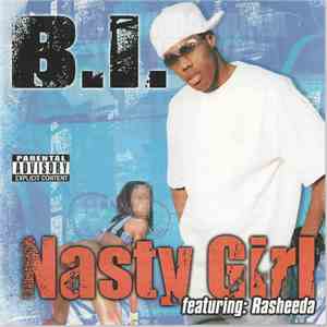 B.I. - Nasty Girl / Weekend