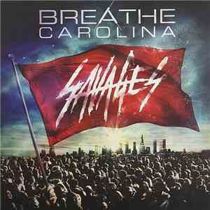 Breathe Carolina - Savages