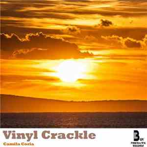 Camila Coria - Vinyl Crackle