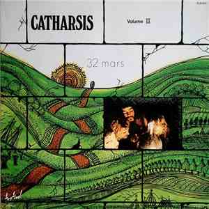 Catharsis - 32 Mars