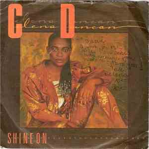 Celena Duncan - Shine On / You've Got The Love I Need