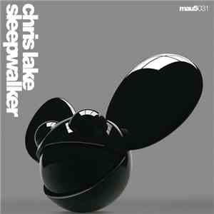 Chris Lake - Sleepwalker
