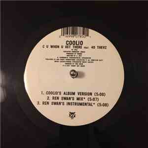 Coolio - C U When U Get There