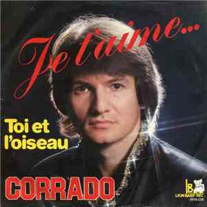 Corrado  - Je T'aime