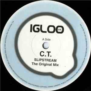 C.T. - Slipstream