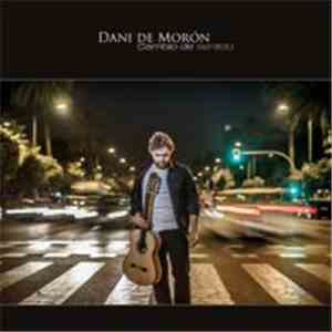 Dani De Morón - Cambio De Sentido
